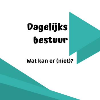Het dagelijks bestuur